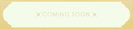coming soon